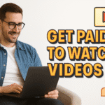 How to Get Paid to Watch Videos Online in 2025 | Full Guide How to Get Paid to Watch Videos Online