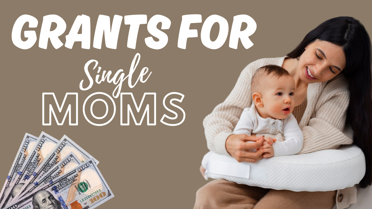 Grants for Single Moms